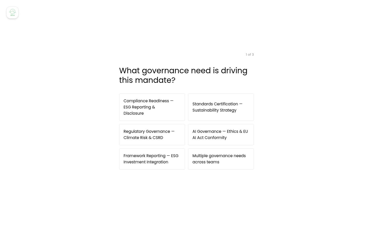 Alive Ace mandate match question asking which governance need is driving the mandate